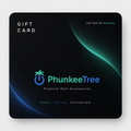 Phunkee Tree - Gift Card